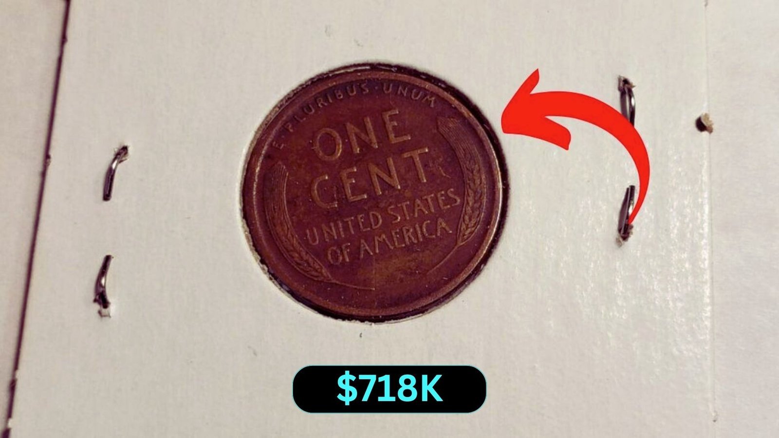The Lincoln Wheat Penny Valued at $718K, Still in Circulation